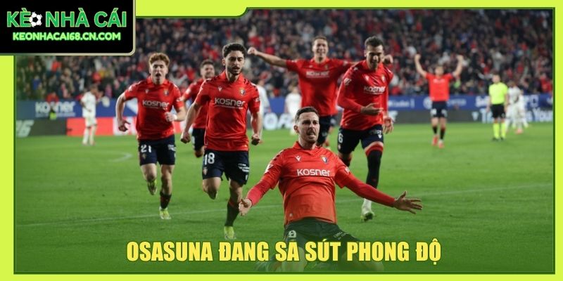 Osasuna đang sa sút phong độ